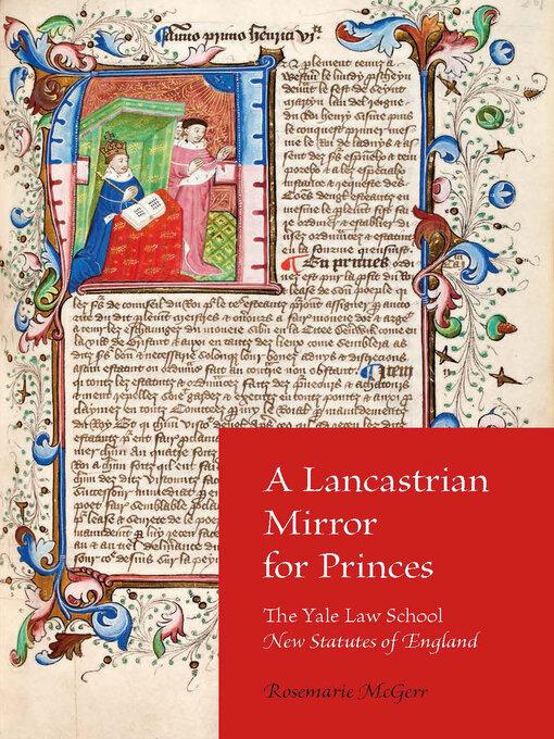 Title details for A Lancastrian Mirror for Princes by Rosemarie McGerr - Available